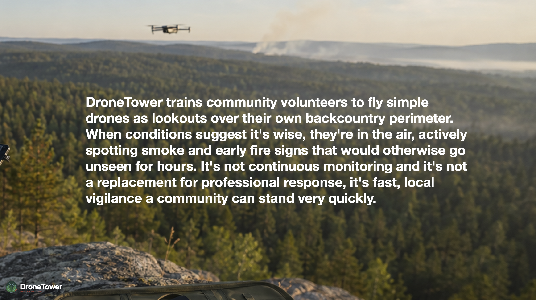 DroneTower — community drone lookout over a wildfire-threatened perimeter